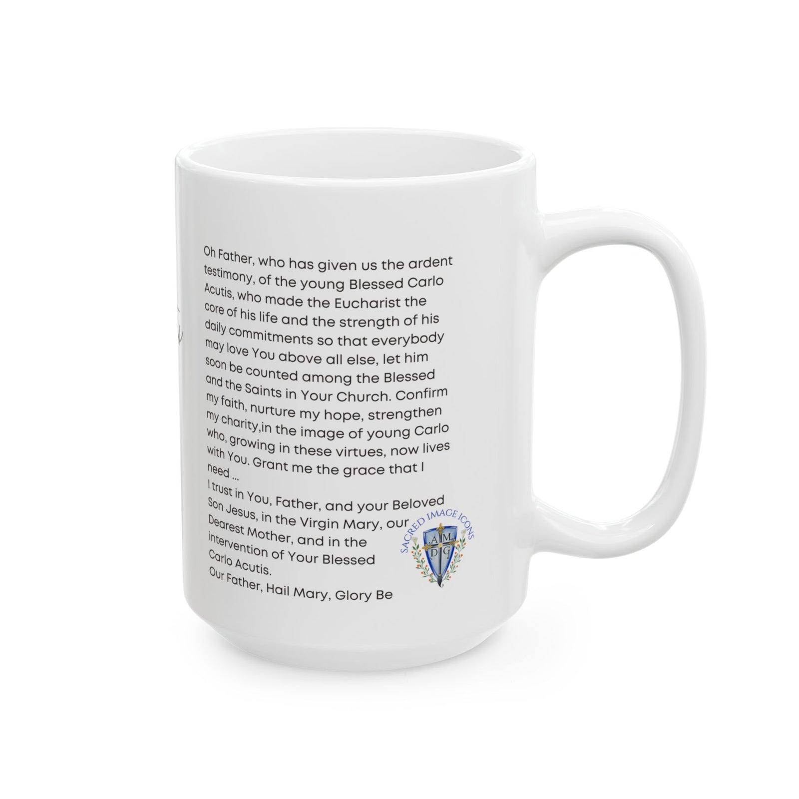 Saint Carlo Acutis Prayer Ceramic Mug — Inspirational Catholic Coffee Cup (11oz/15oz)
