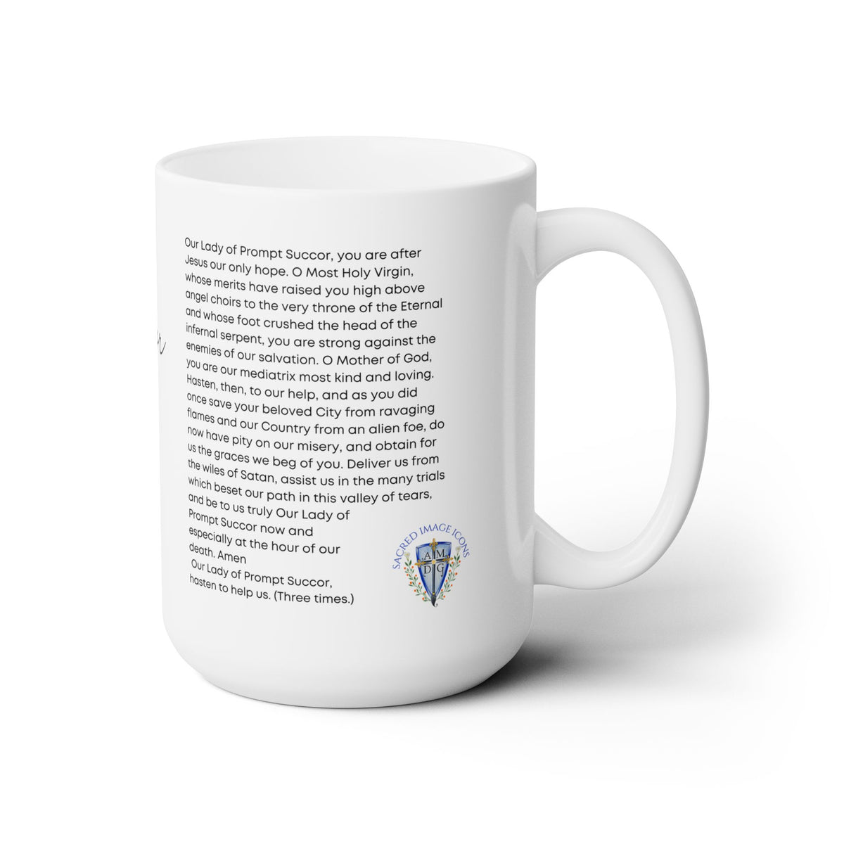 Our Lady Prompt Succor 15oz Ceramic Mug
