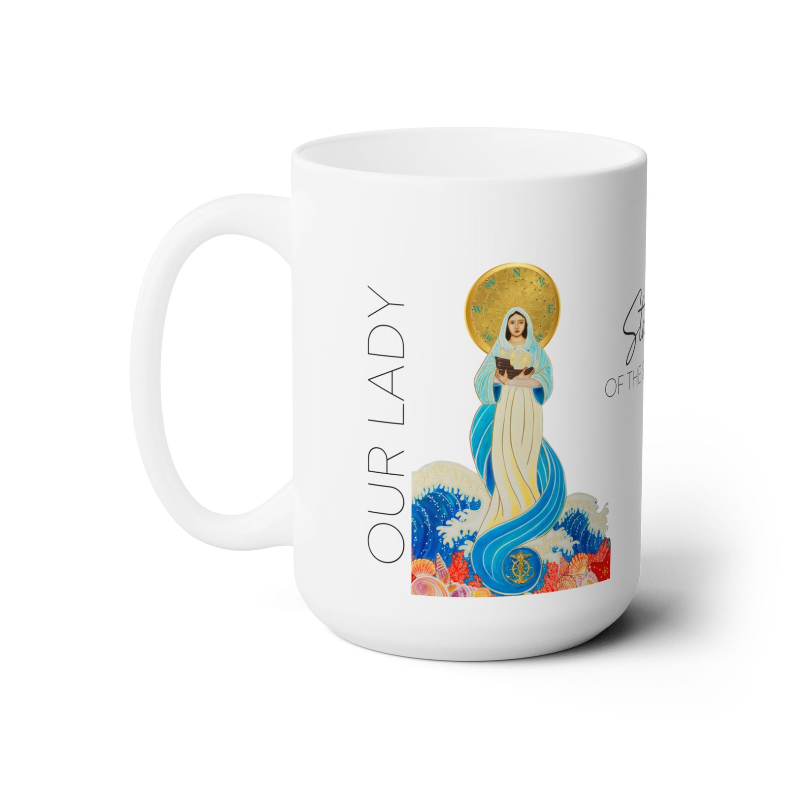 Our Lady Star of the Sea Prayer Mug 15oz