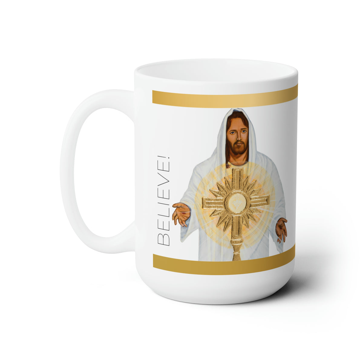 Eucharistic Revival Prayer Mug &quot;I Believe!&quot; 15oz