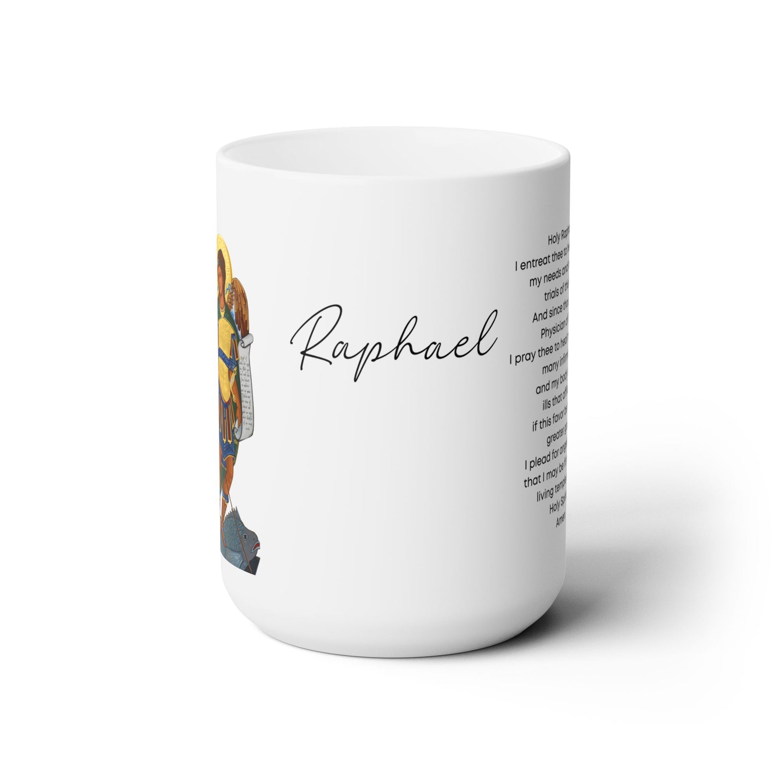 Archangel Raphael Prayer  Mug 15oz