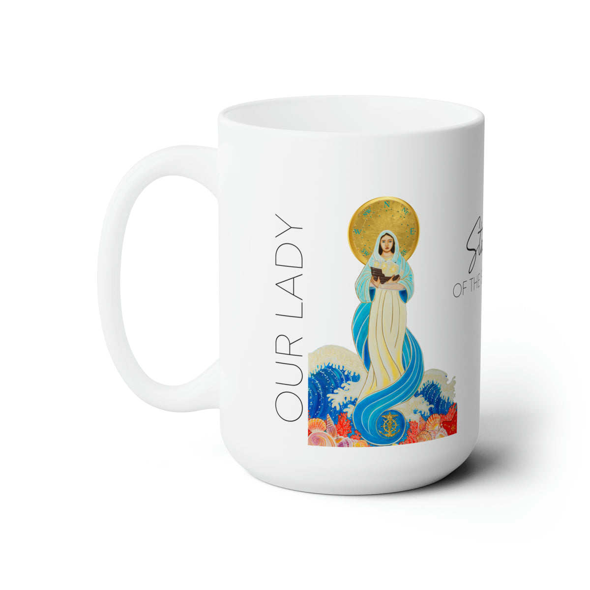 Our Lady Star of the Sea Prayer Mug 15oz