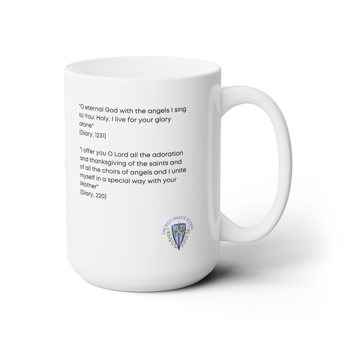 Saint Faustina and the Holy Angels  Prayer Mug 15oz