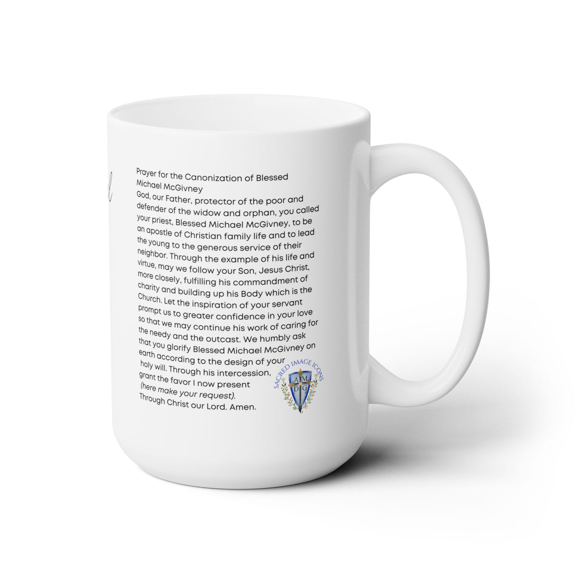 Blessed Michael McGivney Prayer Mug 15oz