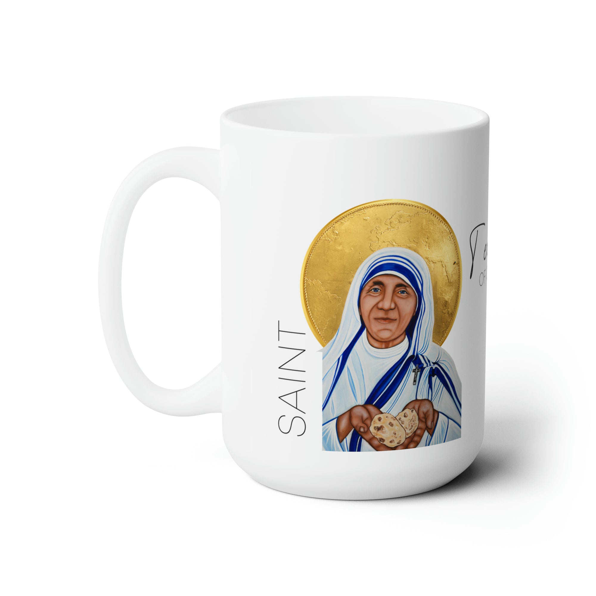 Mother Teresa Prayer Mug 15oz