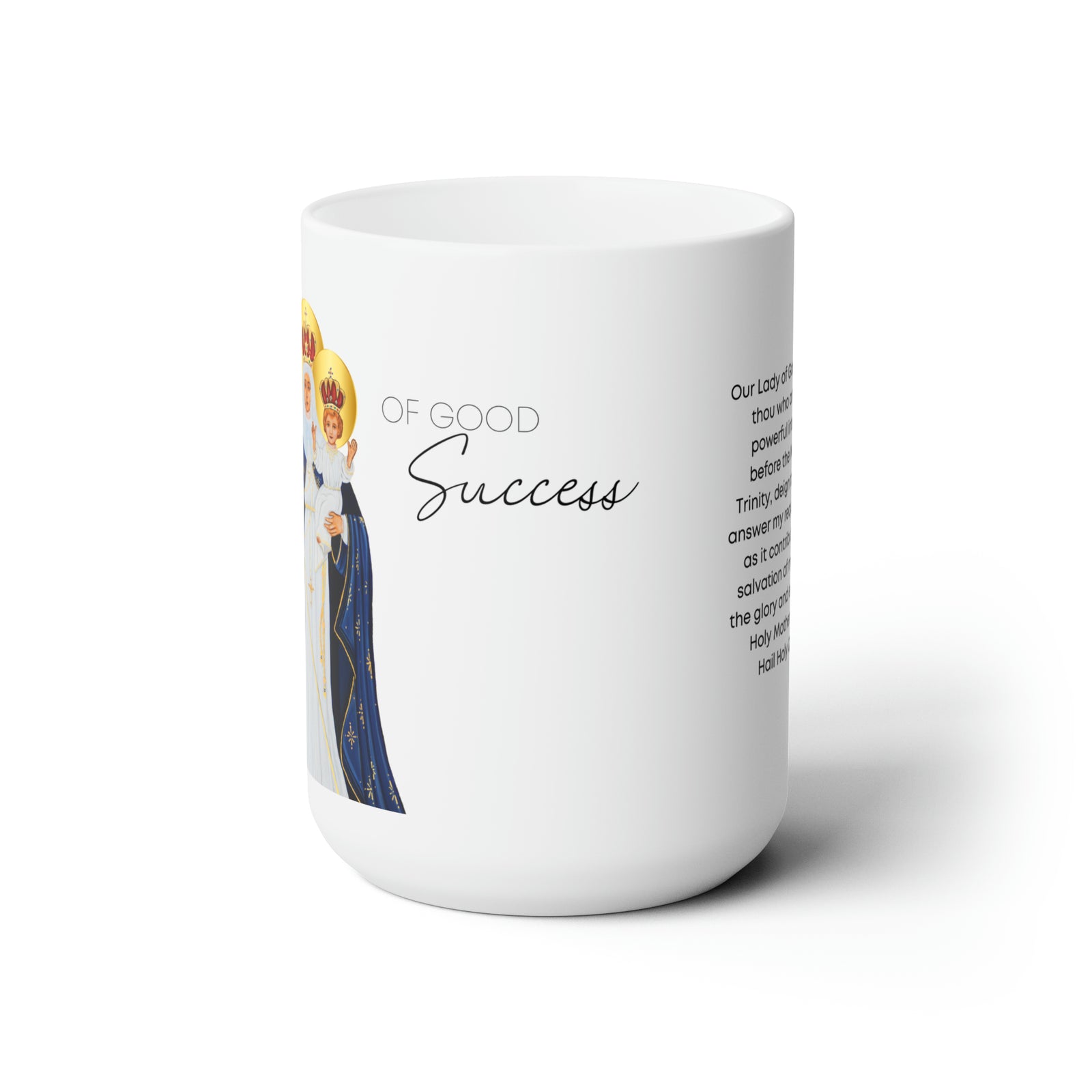 Our Lady of Good Success Prayer Mug 15oz