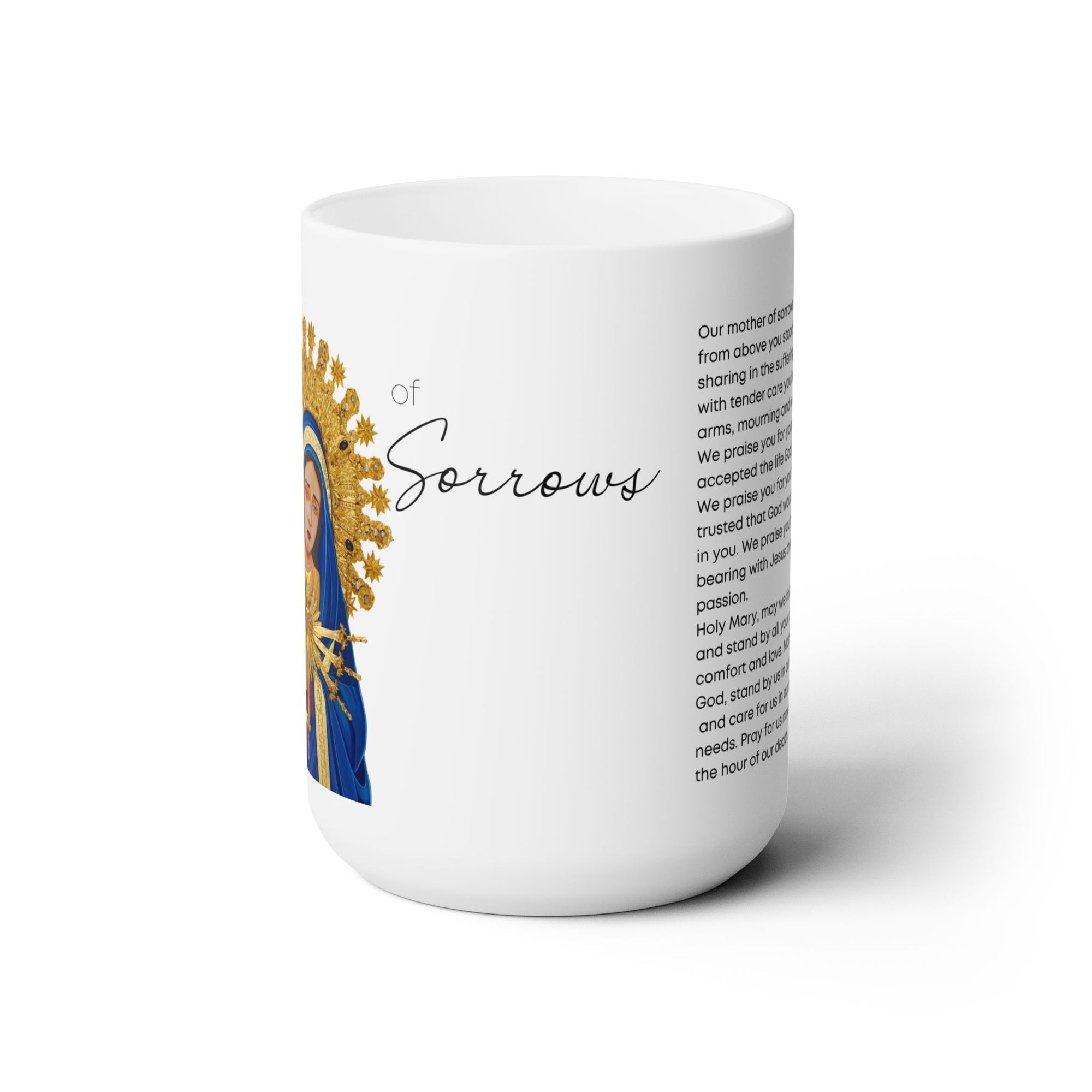 Our Lady of Sorrows 15oz Ceramic Mug