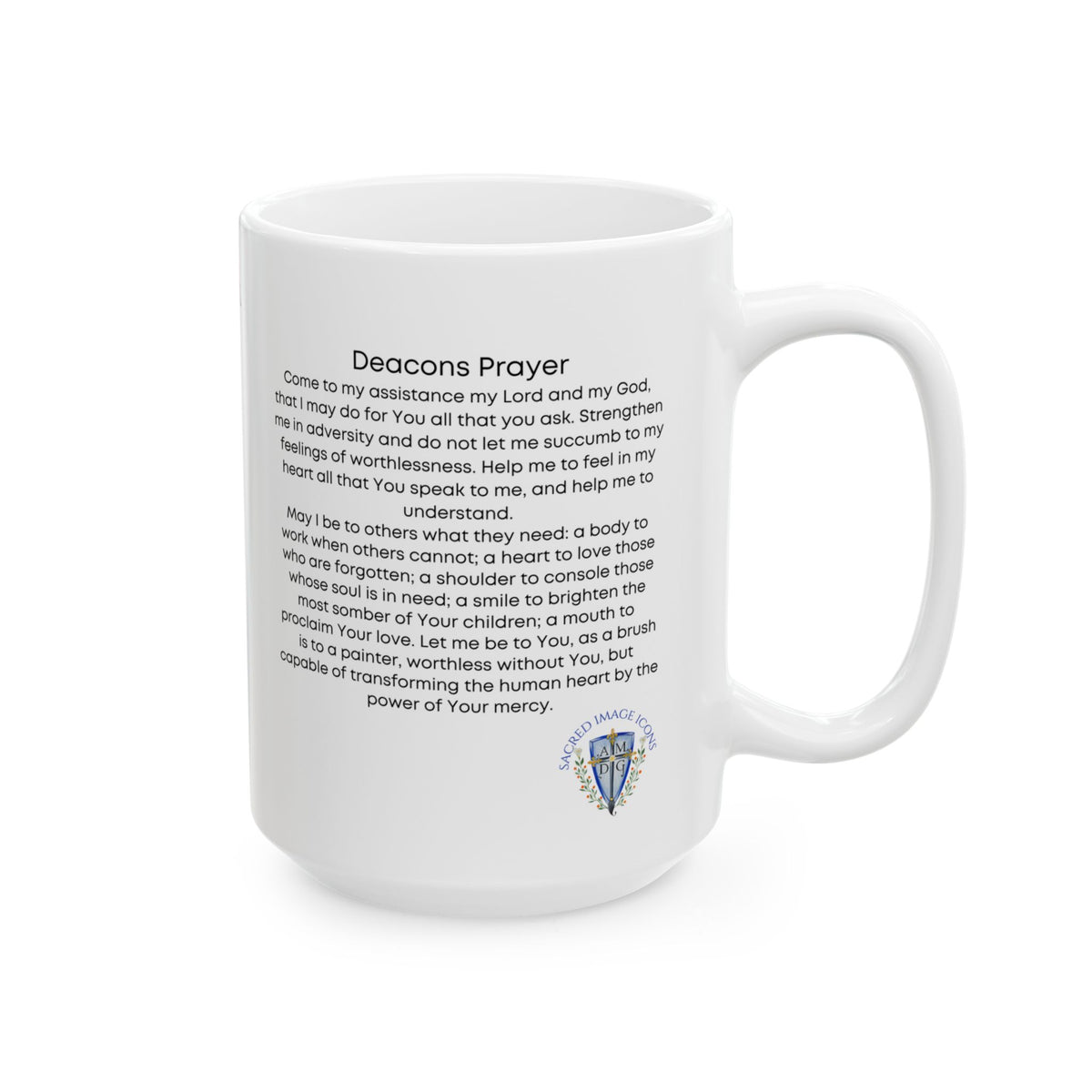 Deaconate Ceramic Mug — &quot;I Am Not One Who Serves&quot;  Coffee Mug (11oz &amp; 15oz)