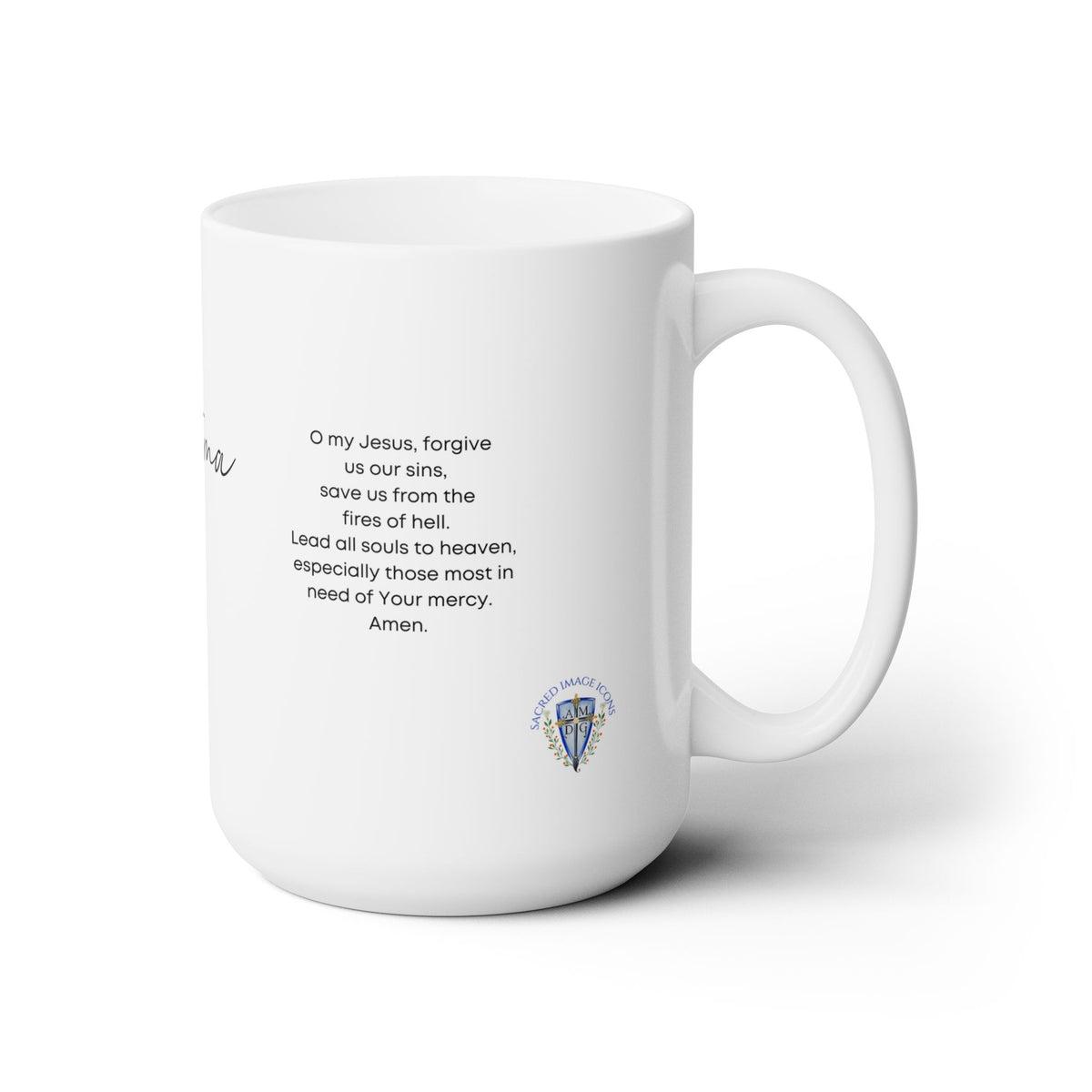 Our Lady of Fatima Prayer Mug 15oz
