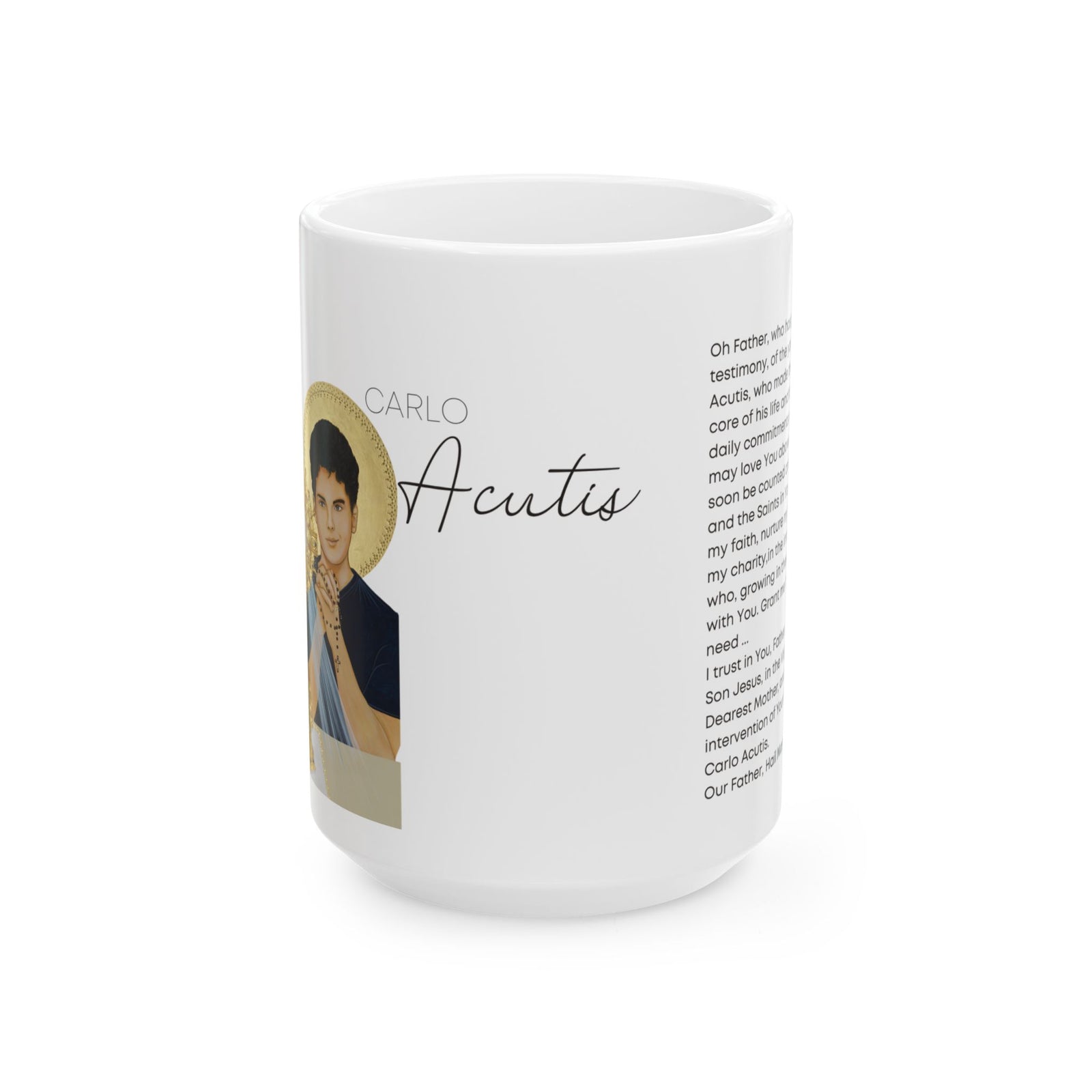 Saint Carlo Acutis Prayer Ceramic Mug — Inspirational Catholic Coffee Cup (11oz/15oz)