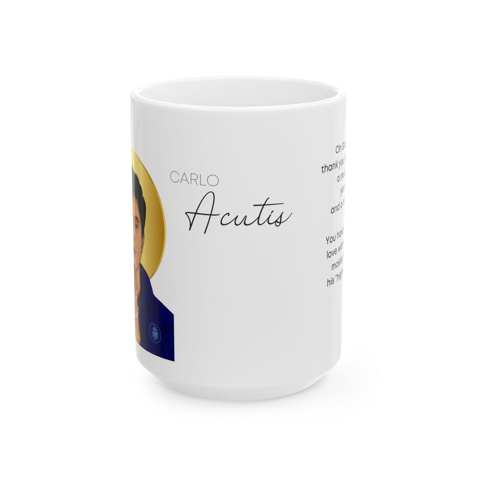 Saint Carlo Acutis Ceramic Mug — Inspirational Prayer Coffee Cup (15oz)