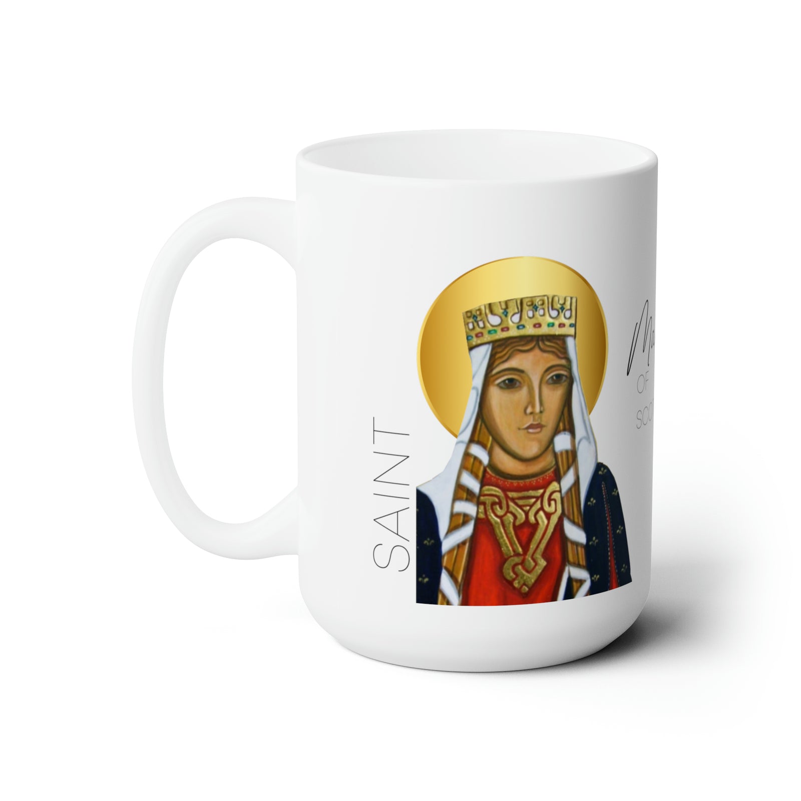 Saint Margaret of Scotland Prayer Mug 15oz