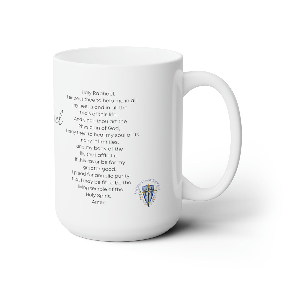 Archangel Raphael Prayer  Mug 15oz
