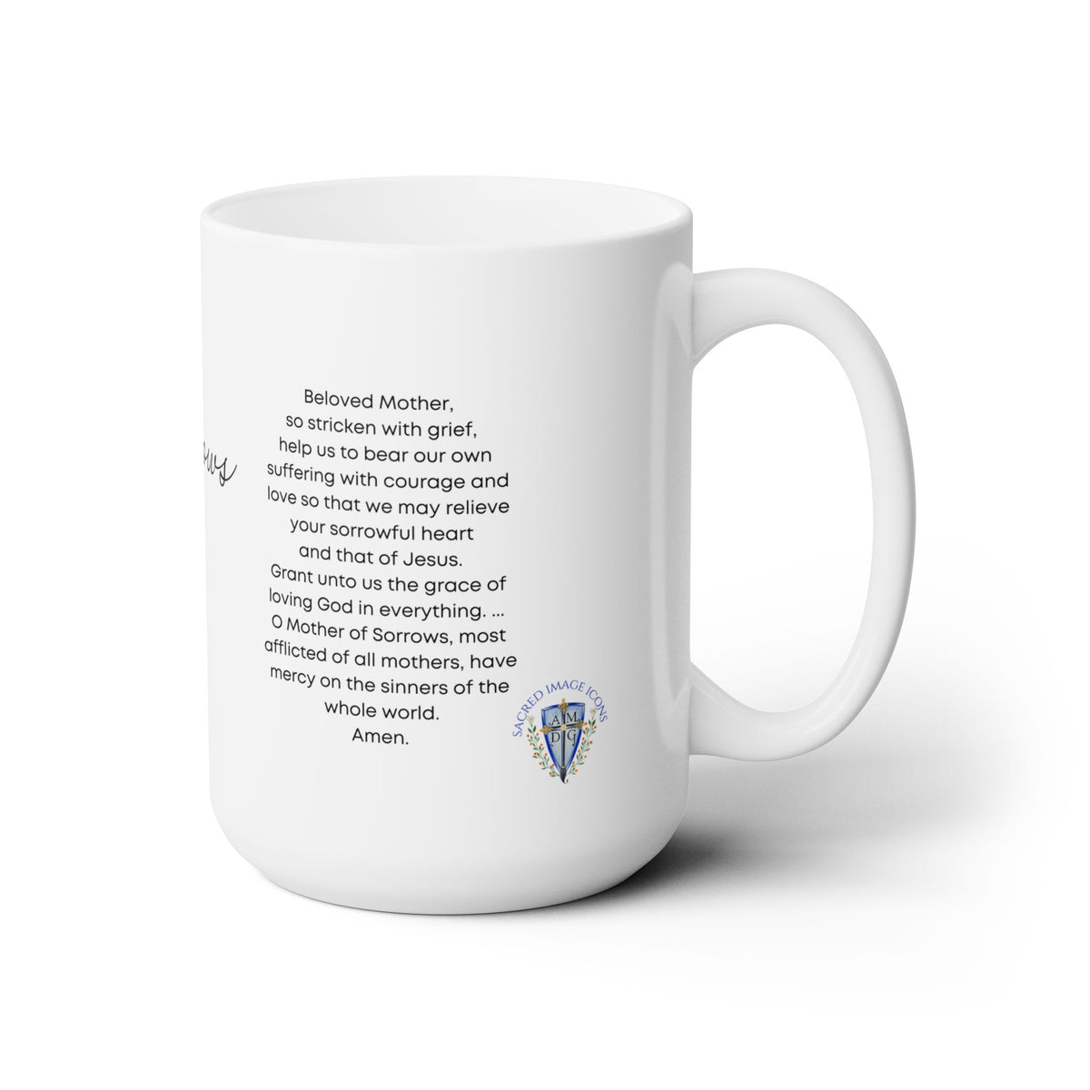 Our Lady of Sorrows Prayer mug 15oz