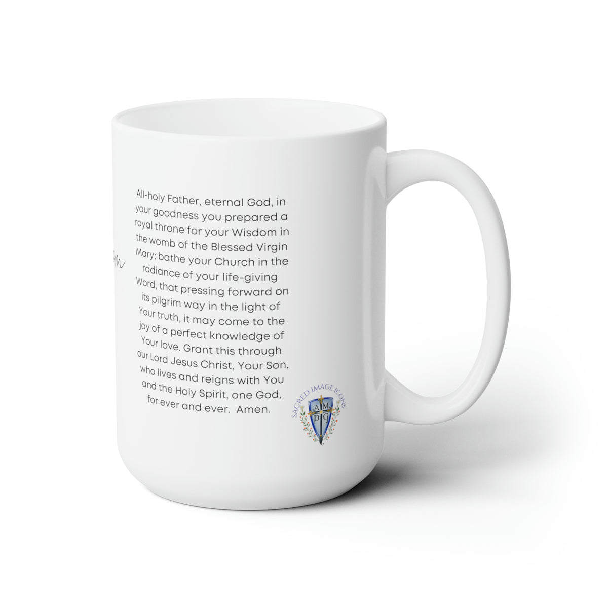 Our Lady Seat of Wisdom Prayer Mug 15oz