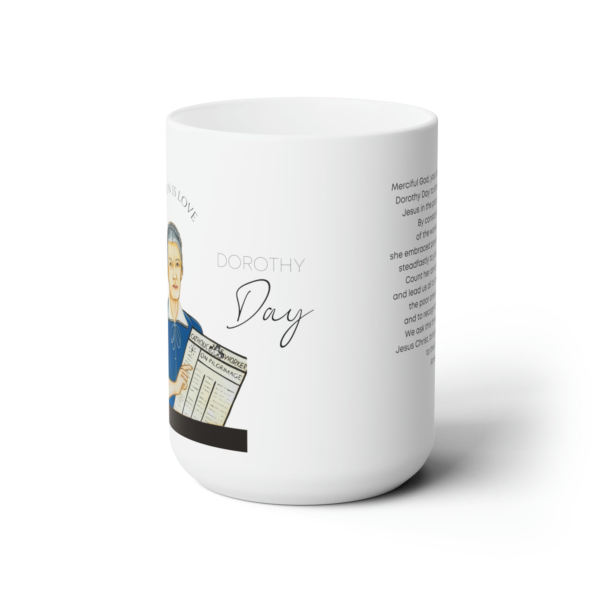 Servant of God Dorothy Day 15oz Ceramic Mug