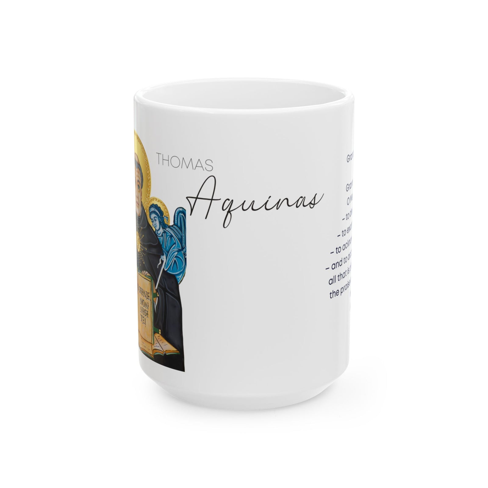 Saint Thomas Aquinas Ceramic Mug — Inspirational Catholic Prayer Quote (11oz & 15oz)