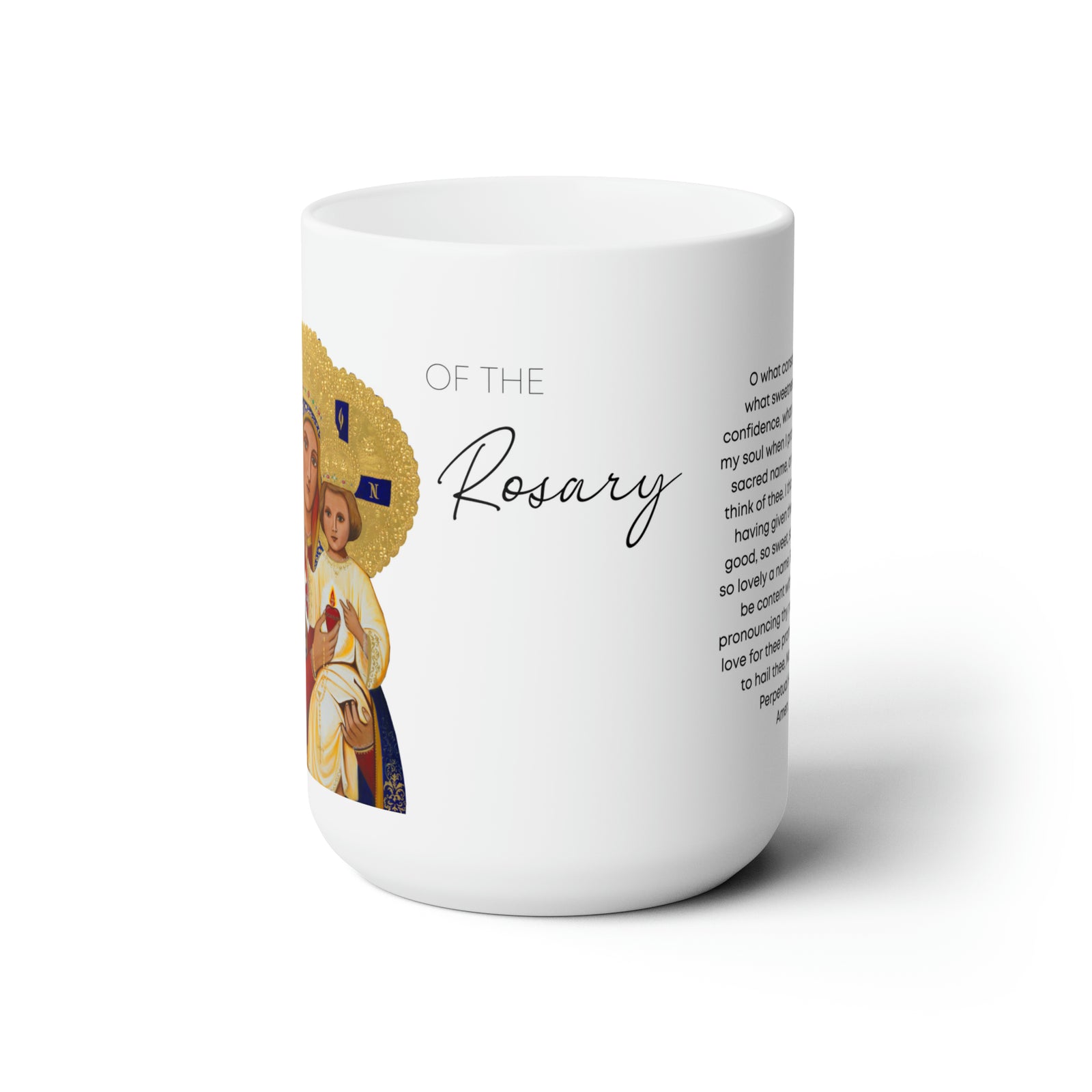 Our Lady of The Rosary Prayer Mug 15oz