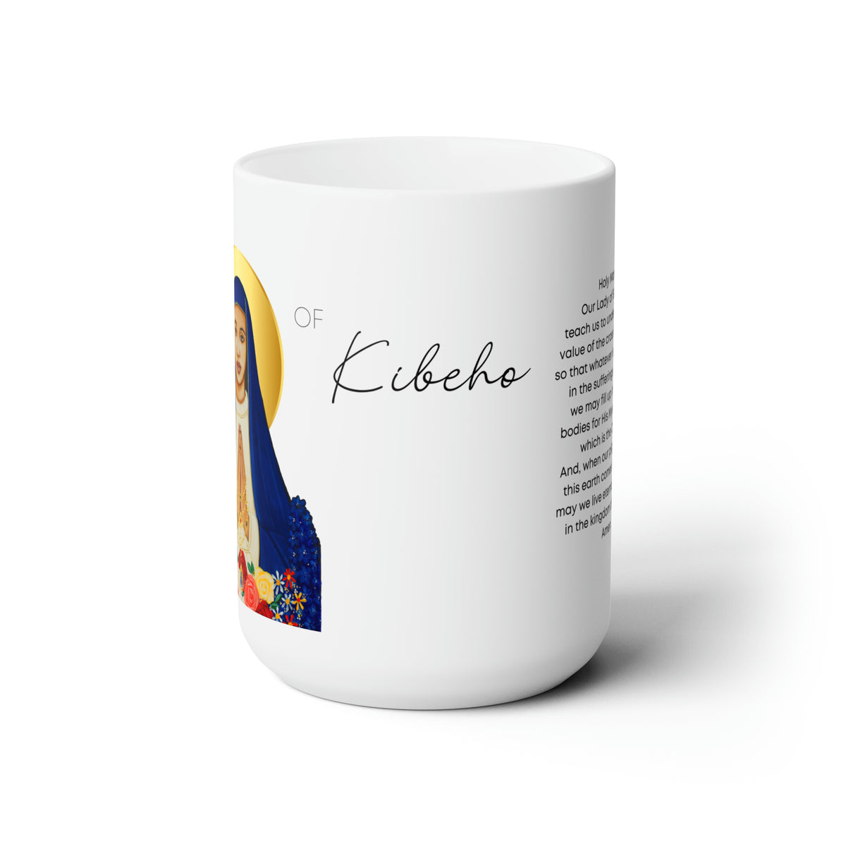 Our Lady of Kibeho Prayer Mug 15oz
