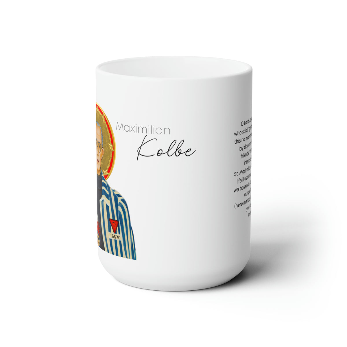 Saint Maximillian Kolbe Prayer Mug 15oz