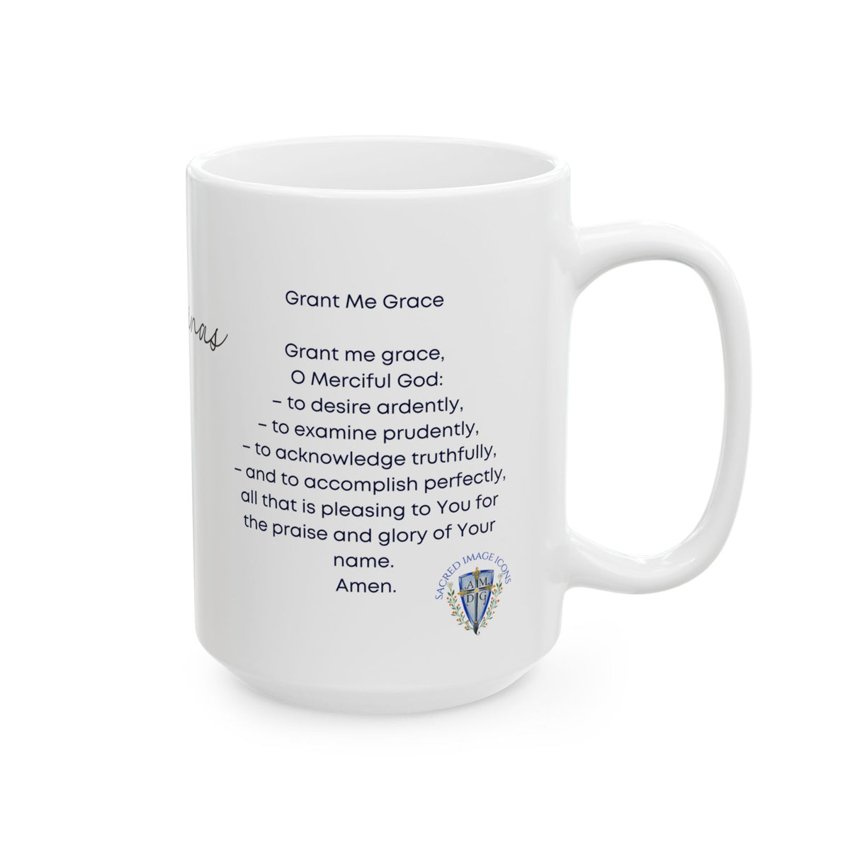 Saint Thomas Aquinas Ceramic Mug — Inspirational Catholic Prayer Quote (11oz &amp; 15oz)