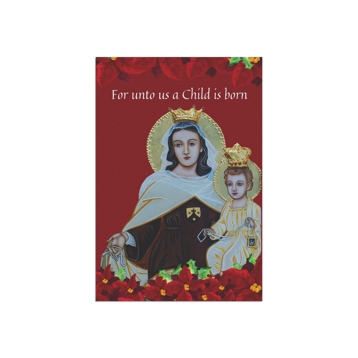For Unto Us A Child - Christmas Garden Flag