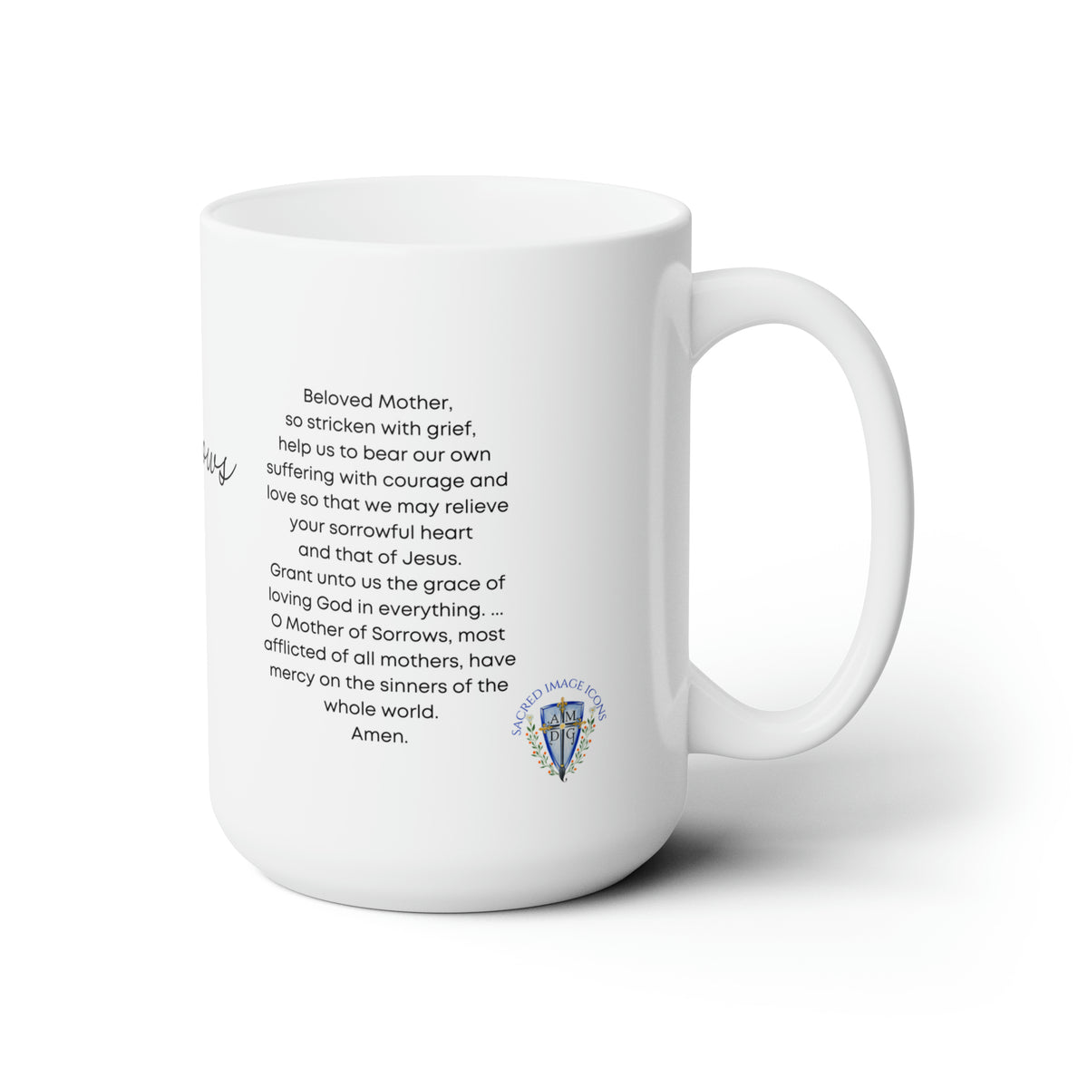 Our Lady of Sorrows Prayer mug 15oz