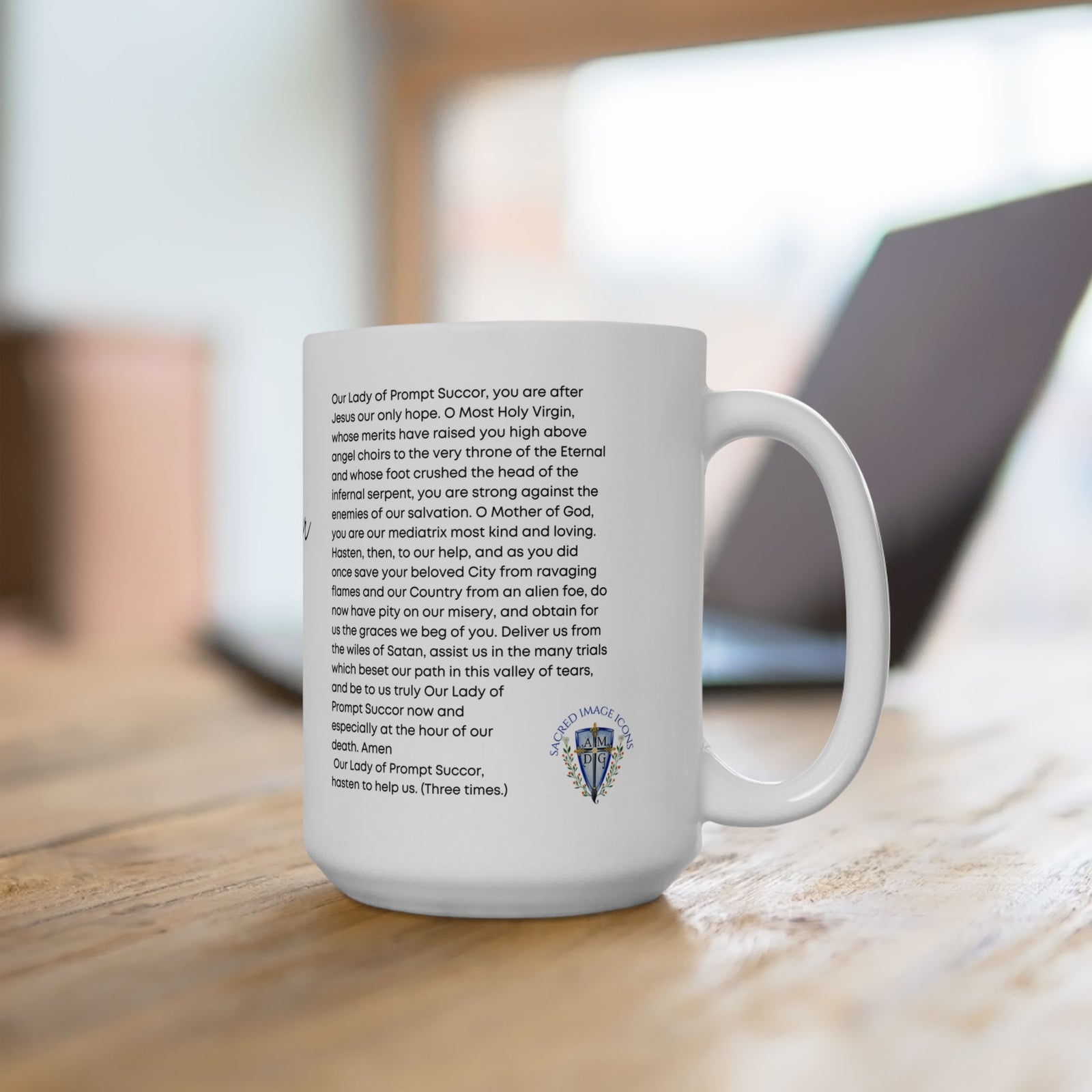 Our Lady Prompt Succor 15oz Ceramic Mug