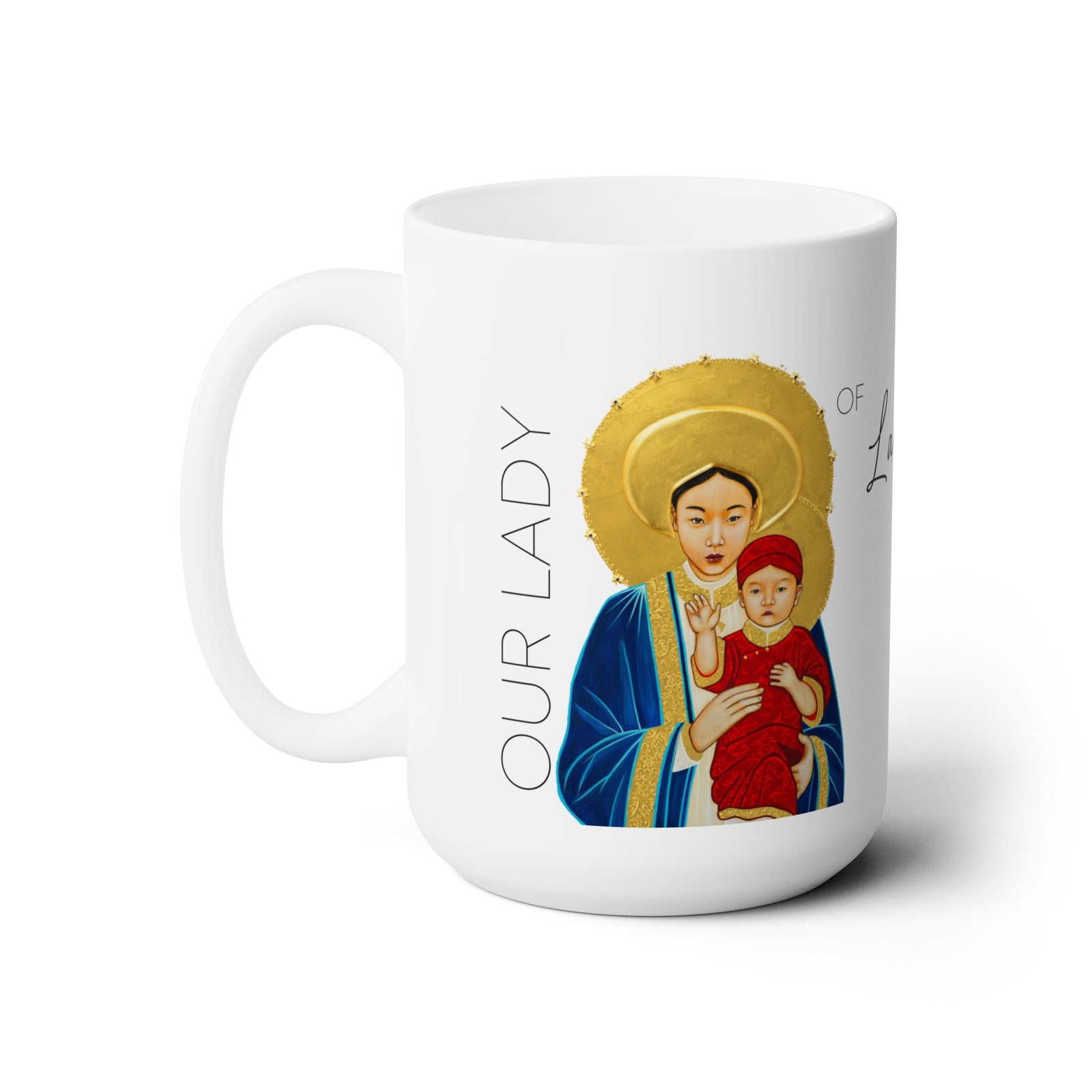 Our Lady of La Vang Prayer Mug 15oz